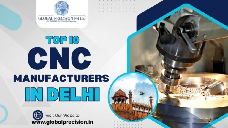 Top 10 CNC Manufacturers in Delhi