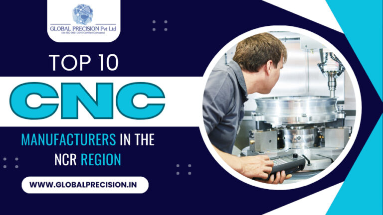 Top 10 CNC Manufacturers in The NCR Region